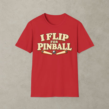 I Flip for Pinball T-shirt