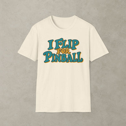 I Flip for Pinball T-shirt 2nd Edition